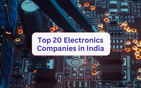 sxey electronics limited reviews for freshers india|Top 20 electronics companies in India every fresher should know of.